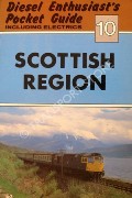 Diesel Enthusiast's Pocket Guide - Scottish Region by OAKLEY, Michael